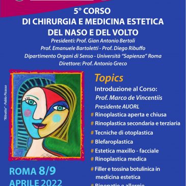 8/9 APRILE 2022 – 5° CORSO DI CHIRURGIA E MEDICINA ESTETICA DEL NASO E DEL VOLTO